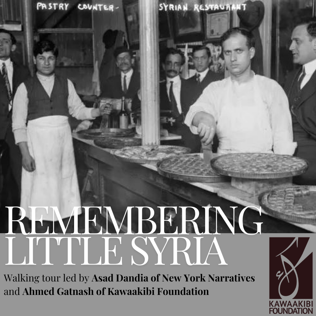 Little Syria Walking Tour: New York, August 17th